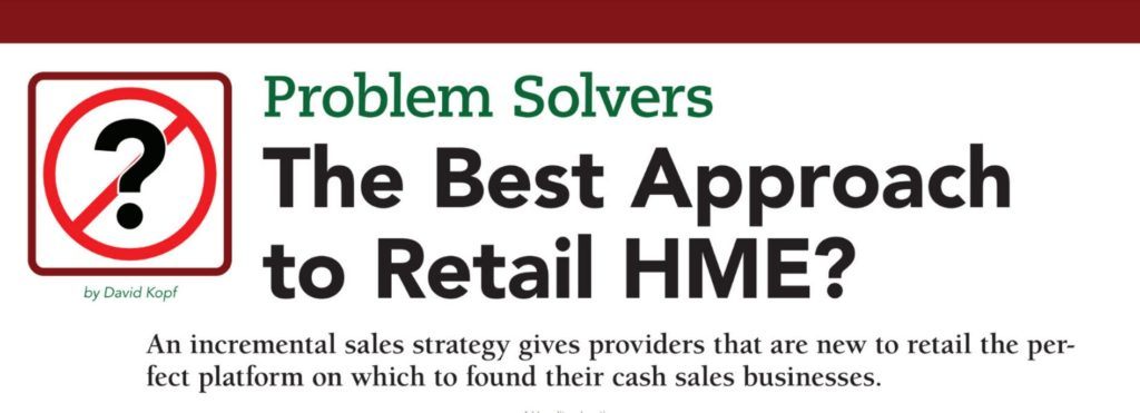 Problem Solvers Retail Sales HME Business Header