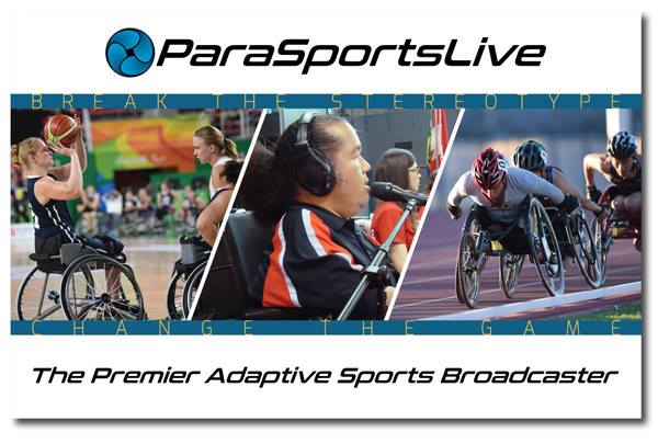 ParaSportsLive, The Premier Adaptive Sports Broadcaster